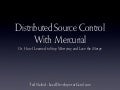Dvcs With Mercurial (No Notes)