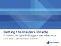 Getting the Insiders Onside - Communicating with Bloggers and Influencers