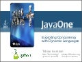Exploiting Concurrency with Dynamic Languages