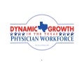 Dynamic Texas Physician Growth Due to Liability Reform