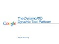 Dynamorio rpioss-aug2011