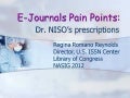 E-journals pain points: Dr. NISO's prescriptions