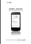 MOBIL i’ ZATION Search : des opportunités à saisir - Google -Performics -Livre Blanc