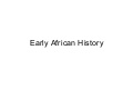 Early African History