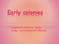 Early colonies u.s. history project