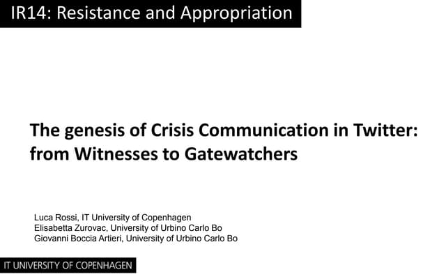 The Genesis of Crisis Communication...