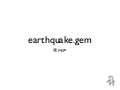 earthquake.gem