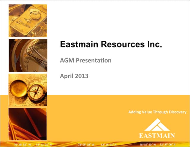 Eastmain apr13agm pres