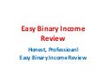 Easy Binary Income Review - Check Easy Binary Income