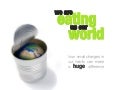 We are eating up our world