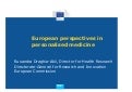 European Perspectives in Personalised Medicine by EuroBioForum