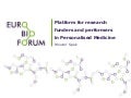 EuroBioForum | Platform for research funders and performers in Personalised Medicine by EuroBioForum