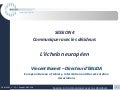 Eblida: communiquer avec les décideurs, l&rsquo;echelon europeen