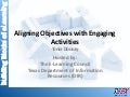 Building Blocks of eLearning: Aligning Objectives with Engaging Activities