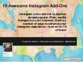 10 Awesome Ways To Enhance Your Instagram Experience