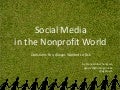 Social Media in the Nonprofit World: Questions you always wanted to ask
