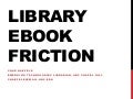 Library Ebook Friction