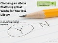 Choosing an E-Book Platform that Works for Your K12 Library