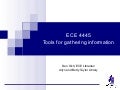 ECE 4445 Tools for Gathering Information 2009