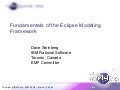 EclipseCon 2008: Fundamentals of the Eclipse Modeling Framework