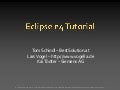 Eclipse e4 Tutorial - EclipseCon 2010