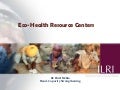 Eco-health resource centers