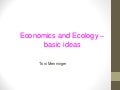 Economics And Ecology