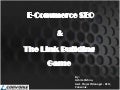 Ecommerce Seo & the Link Building Game
