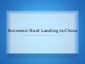 Economic Hard Landing In China