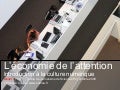 L\&rsquo;économie de l\&rsquo;attention