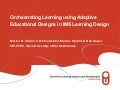 Orchestrating Learning with IMS LD