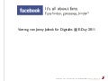 Facebook: It's all about fans