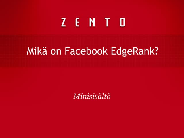 Mikä on Facebook EdgeRank?