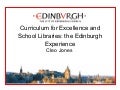 Curriculum for Excellence and school libraries: the Edinburgh experience