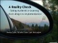 EdMedia 2012: A Reality Check - Taking Authentic e-Learning from design to implementation