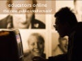 Educators Online - the new public intellectuals?