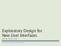 Exploratory Game Design for New User Interfaces