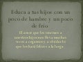 Educa A Tus Hijos Con Un Poco De Hambre Y Un Poco De Frio
