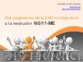Del surgimiento de la Educación a distancia en Argentina a la creación de la CONEAU y a la Resolución 160/11-ME