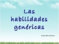 Las habilidades genéricas