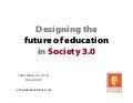 Designing the future of education in Society 3.0