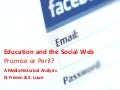 Education and the social web promise or peril