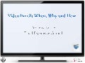 Video Email: When, Why, and How