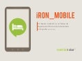 iRON_MOBILE - El efecto mobile en el Índice de Reputación Online de Hoteles 2013