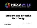 Efficient And Effective Test Design