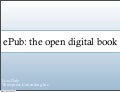 ePub: The open ebook format
