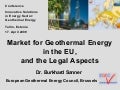 Market for Geothermal Energy in the EU and the Legal Aspects by Dr. Burkhard Sanner