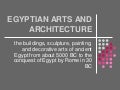 Egyptian Arts