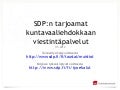 Ehdokkaan palvelut