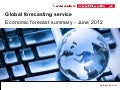June EIU Global Economic Forecast June 2012
